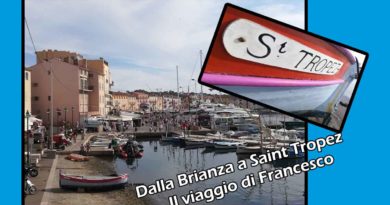 Dalla Brianza a Saint Tropez