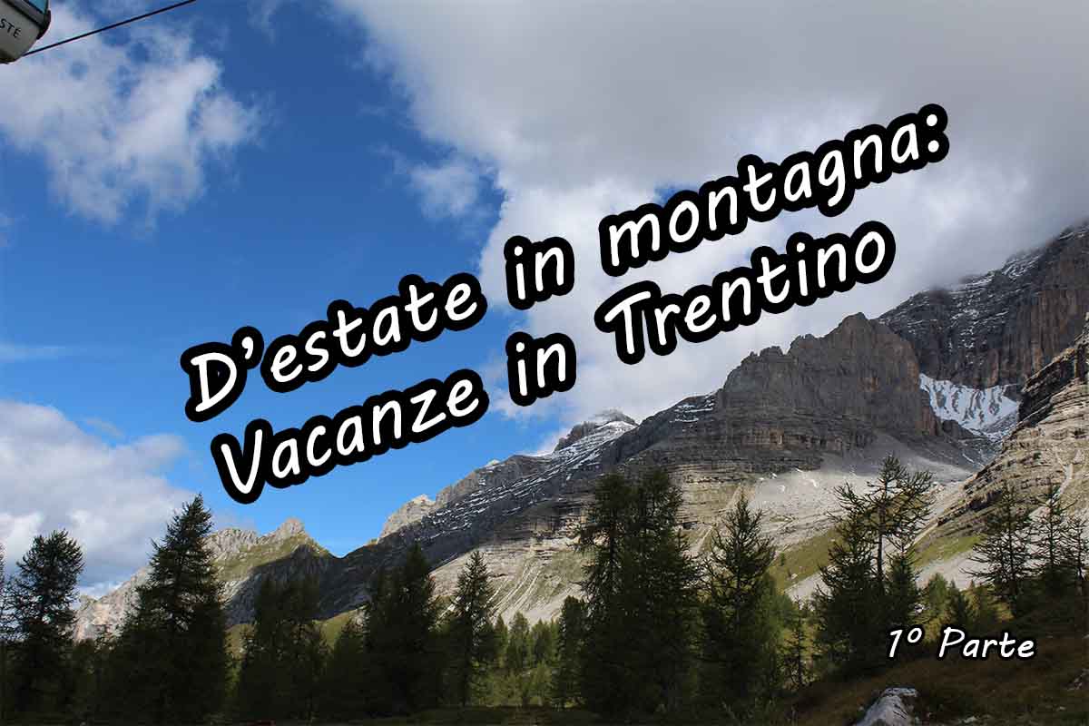 Vacanze in Trentino