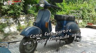 Come fare partire una Vespa ferma da anni