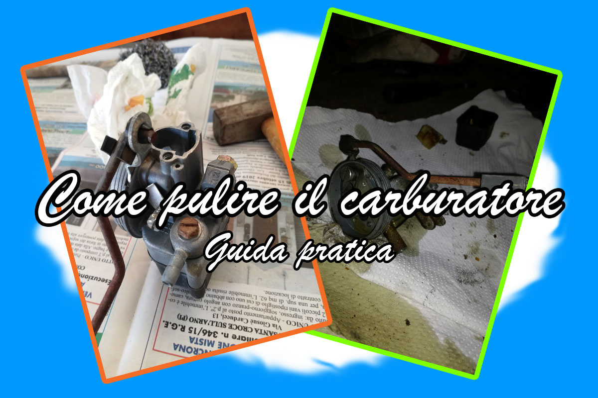 Come pulire il carburatore