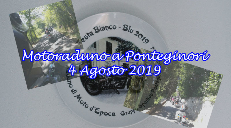 Motoraduno a Ponteginori