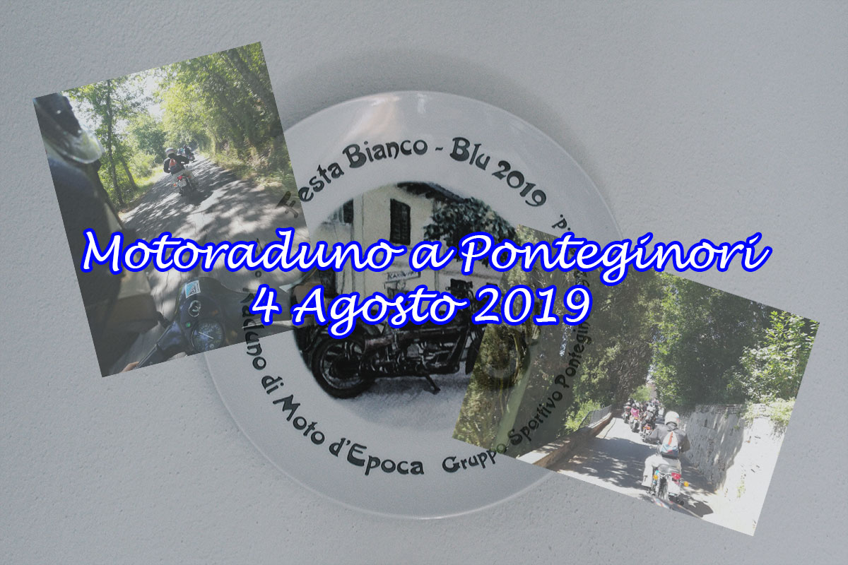 Motoraduno a Ponteginori