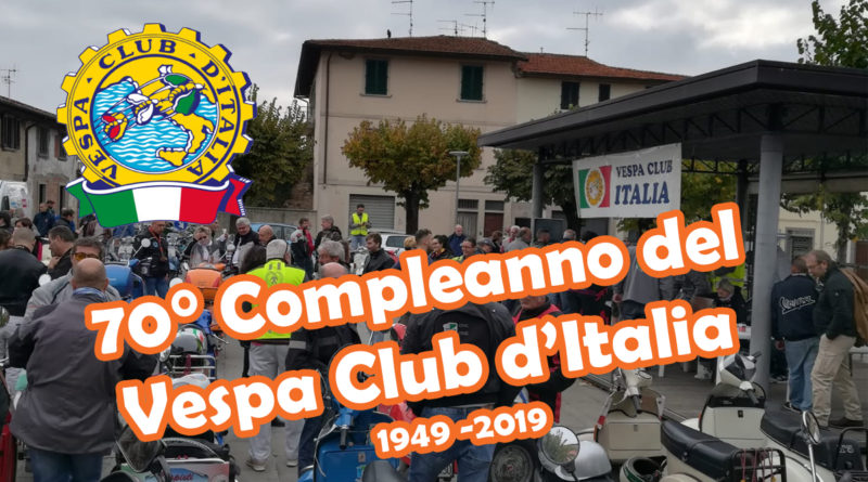 70° Compleanno del Vespa Club d'Italia