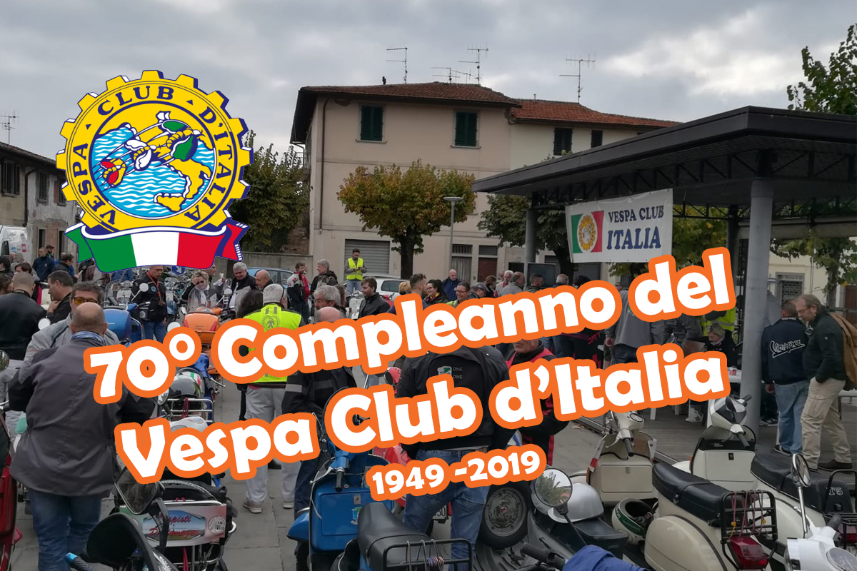 70° Compleanno del Vespa Club d'Italia