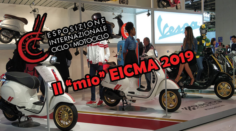 Il "mio" EICMA 2019