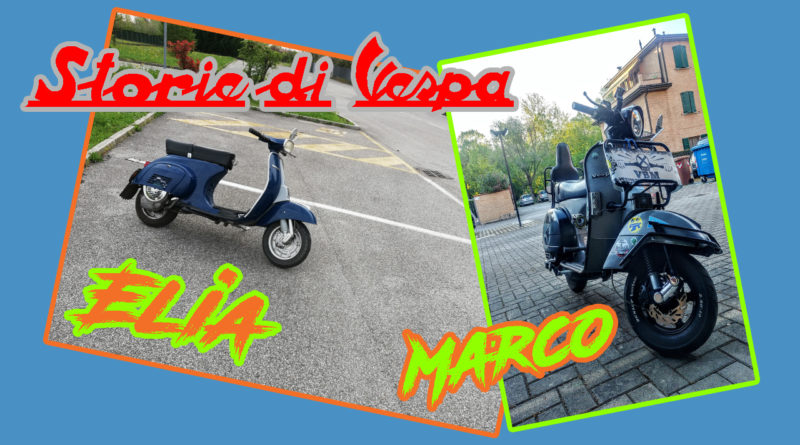 Storie di Vespa - Elia e Marco