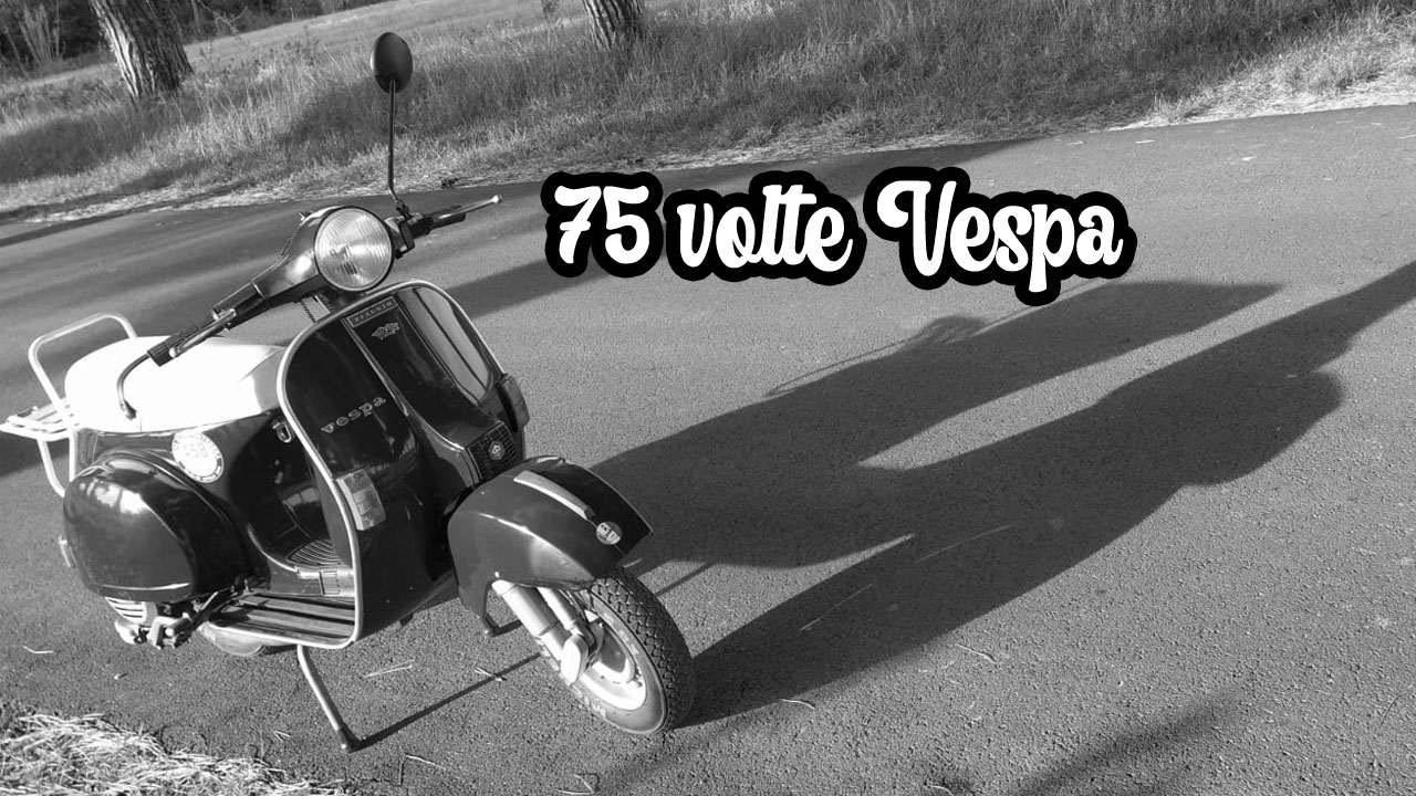 75 volte Vespa
