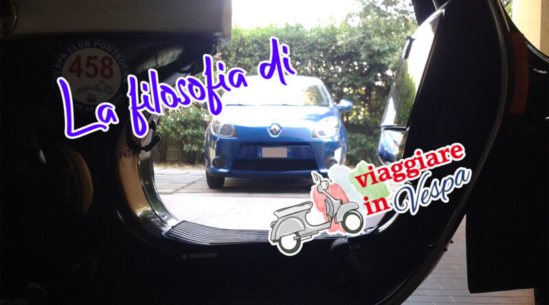filosofia di viaggiare in vespa