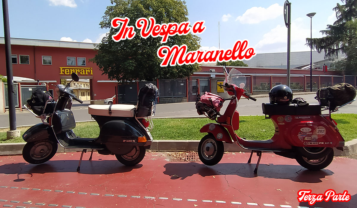In Vespa da Ponsacco a Maranello