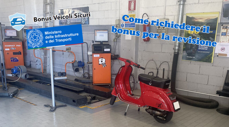 come richiedere bonus revisione veicolo