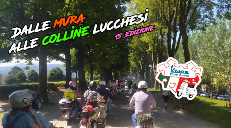15° dalle mura alle colline lucchesi