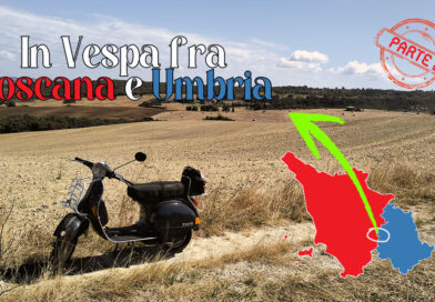In Vespa fra Toscana e Umbria